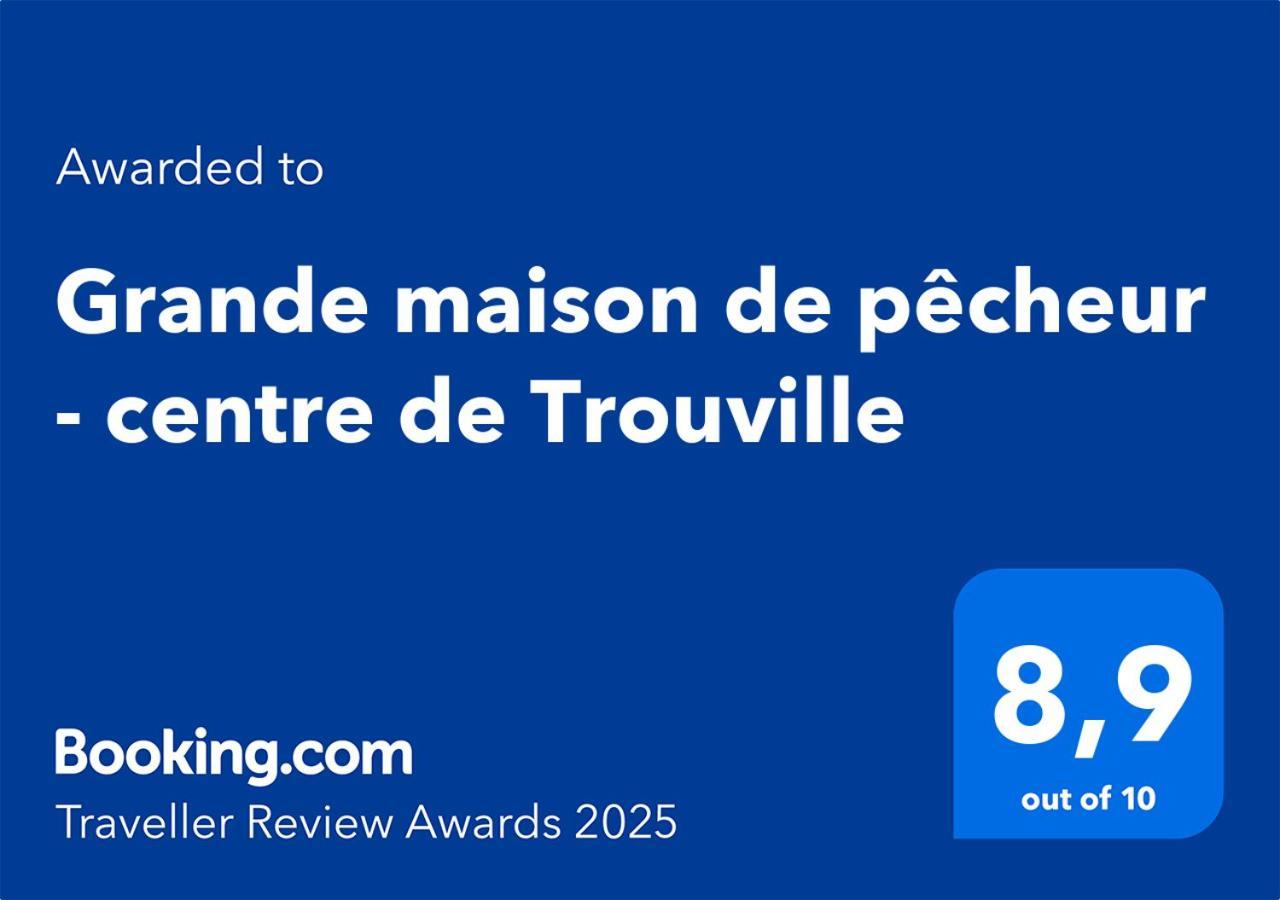 Grande Maison De Pecheur - Centre De Trouville Εξωτερικό φωτογραφία